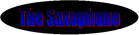 The Saxophone